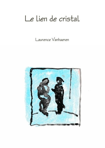 Emprunter Le lien de cristal livre