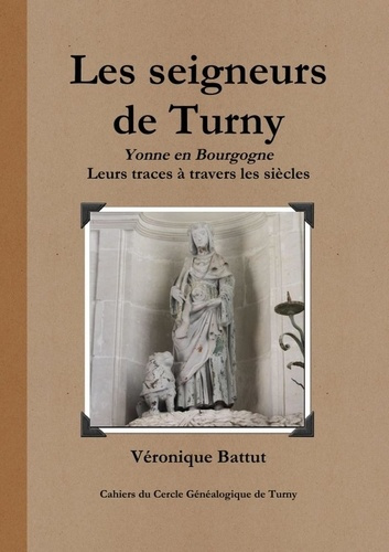 Emprunter Les seigneurs de Turny livre