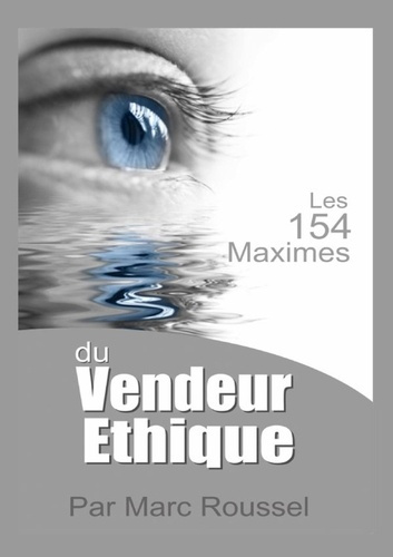 Emprunter Les 154 Maximes du Vendeur Ethique livre