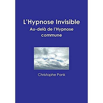 Emprunter L'HYPNOSE INVISIBLE livre