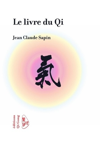 Emprunter Le livre du Qi livre