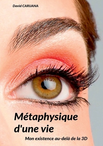 Emprunter Métaphysique d'une vie livre