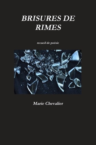 Emprunter Brisures de rimes livre