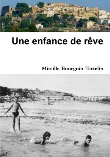 Emprunter Une enfance de rêve livre