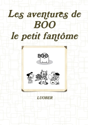 Emprunter Les aventures de Boo, le petit fantôme livre
