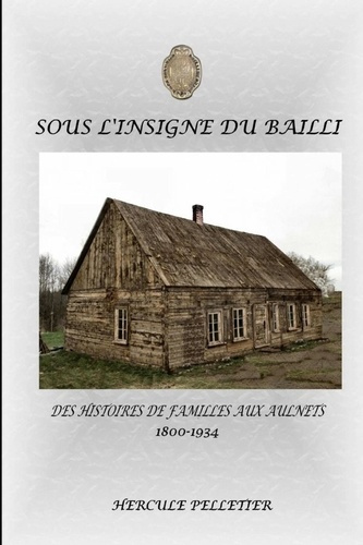 Emprunter Sous l'insigne du bailli livre