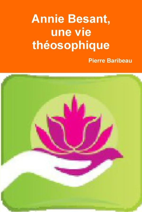 Emprunter Annie Besant, une vie théosophique livre