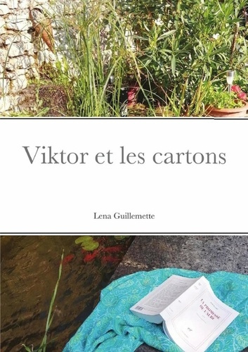 Emprunter Viktor et les cartons. Lena Guillemette livre
