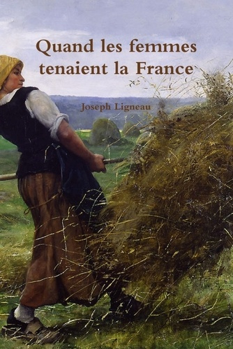 Emprunter Quand les femmes tenaient la France livre