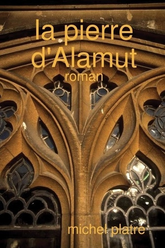 Emprunter La pierre d'Alamut livre