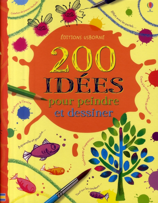 Emprunter 200 idées pour peindre et dessiner livre