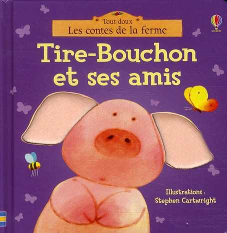 Emprunter Tire-Bouchon et ses amis livre