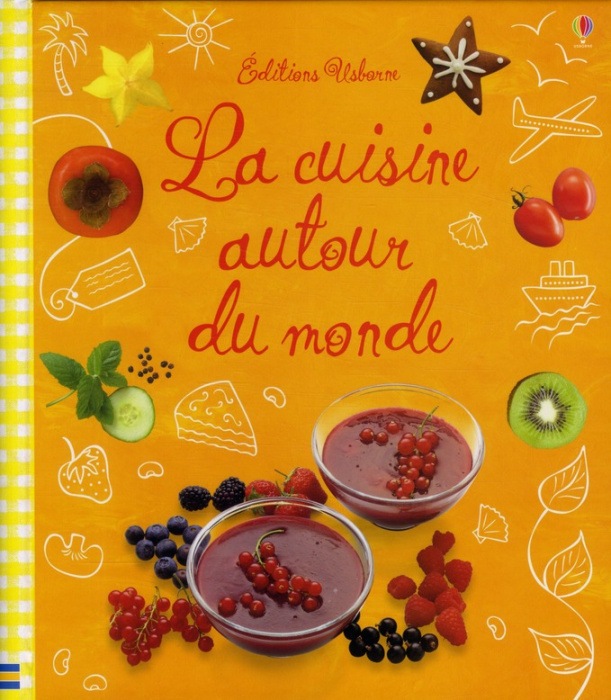 Emprunter La cuisine autour du monde livre