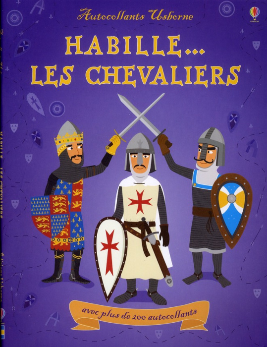 Emprunter Habille... Les chevaliers livre