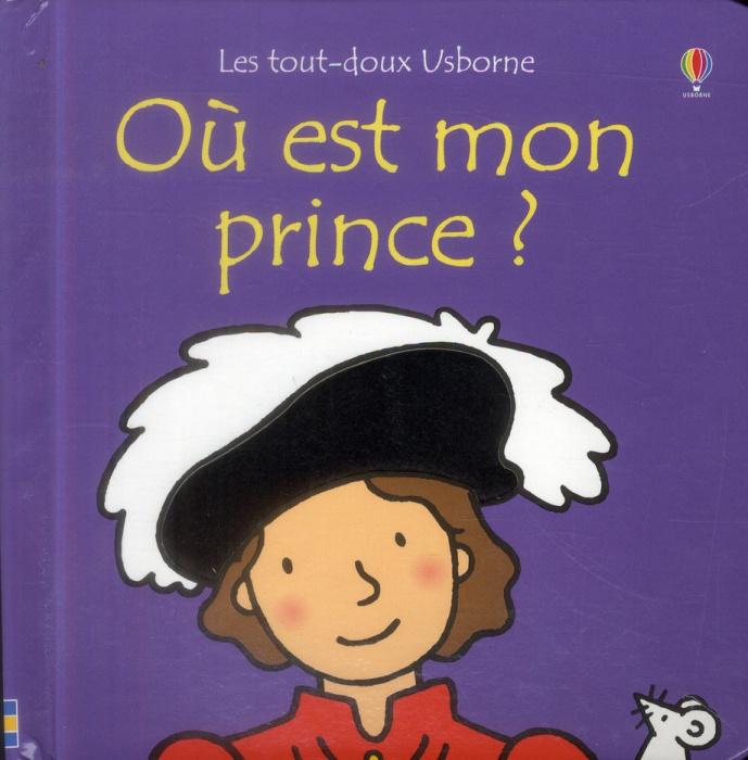 Emprunter Où est mon prince ? livre