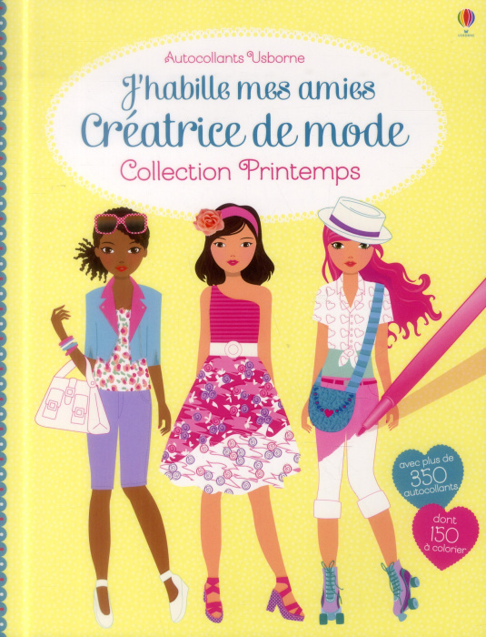Emprunter J'habille mes amies. Créatrice de mode, Collection Printemps livre