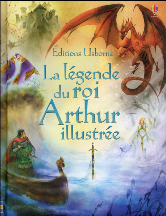 Emprunter La légende du roi Arthur illustrée livre