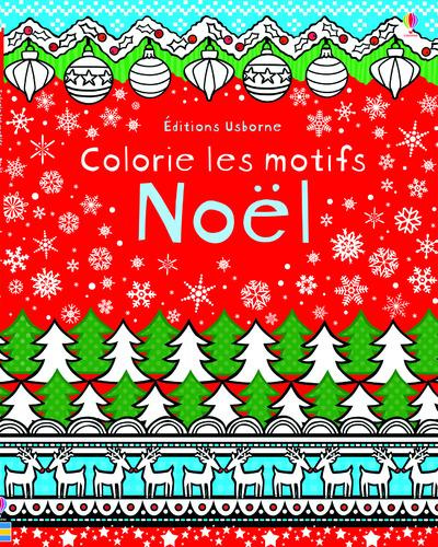 Emprunter Colorie les motifs, Noël livre