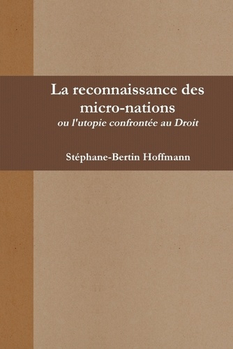 Emprunter La reconnaissance des micro-nations livre