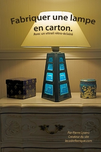 Emprunter Fabriquez une lampe en carton livre
