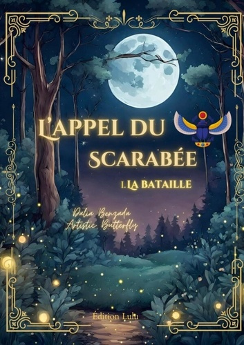 Emprunter L'appel du scarabée. 1 La bataille livre