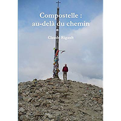 Emprunter Compostelle : au-delà du chemin livre