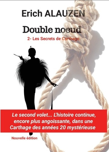 Emprunter Double Noeud Tome 2 : Les Secrets de Carthage livre