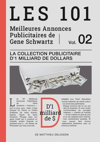 Emprunter Les 101 Meilleures Annonces Publicitaires de Gene Schwartz Volume 2. La Collection Publicitaire d' livre