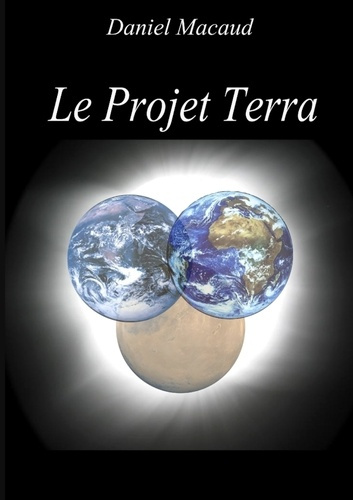 Emprunter Le Projet Terra Edition Limitée livre