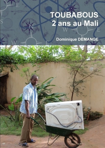 Emprunter TOUBABOUS, 2 ans au Mali livre