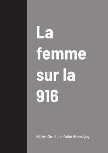 Emprunter la femme sur la 916 livre