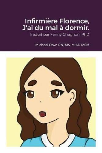 Emprunter Infirmière Florence, J'ai du mal à dormir. livre