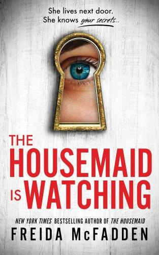 Emprunter The Housemaid is Watching ( VO) livre