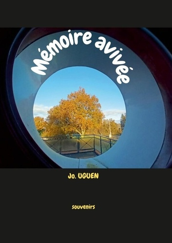Emprunter Mémoire avivée livre