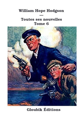 Emprunter Hodgson - Toutes ses nouvelles - tome 6 livre