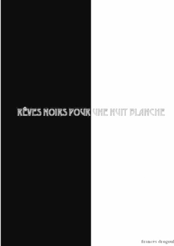Emprunter Rêves noirs pour une nuit blanche livre