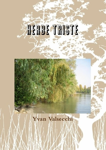 Emprunter Herbe Triste livre