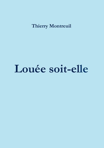 Emprunter Louée soit-elle livre