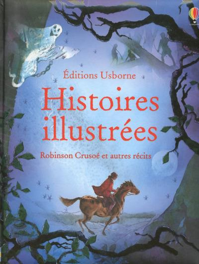 Emprunter Robinson Crusoé : et autres histoires illustrées livre