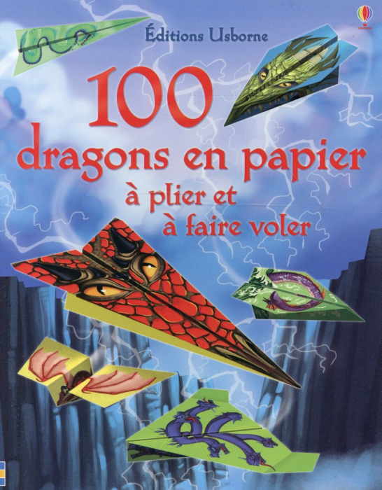 Emprunter 100 dragons en papier livre