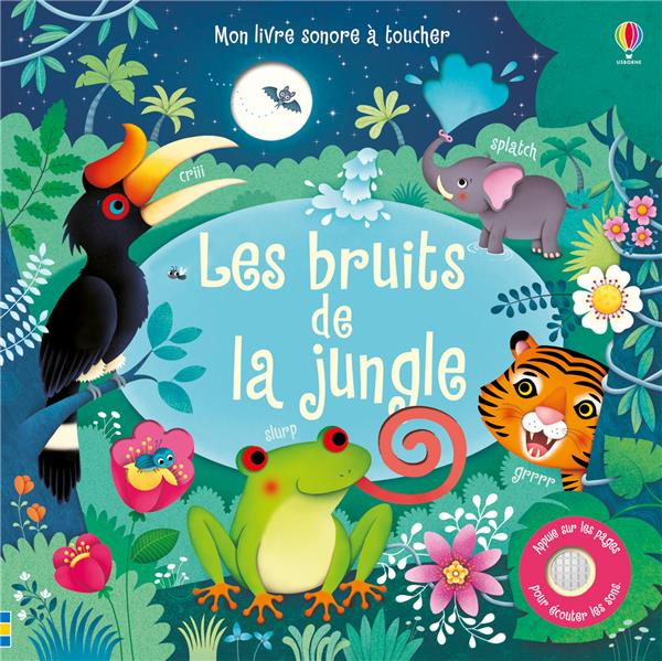 Emprunter Les bruits de la jungle livre