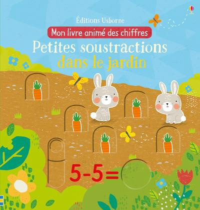 Emprunter Petites soustractions dans le jardin. Mon livre animé des chiffres livre