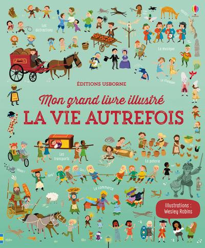 Emprunter La vie autrefois livre