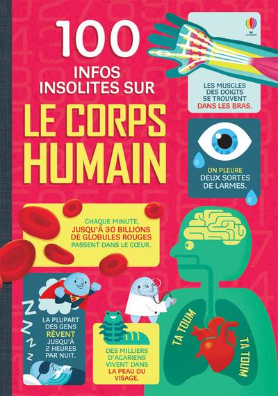 Emprunter 100 infos insolites sur le corps humain livre