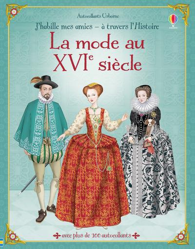 Emprunter La mode au XVIe siècle livre