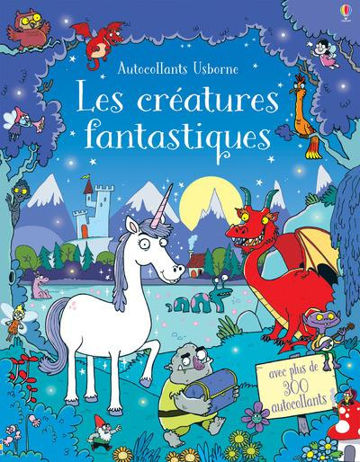 Emprunter Les créatures fantastiques. Avec plus de 300 autocollants livre