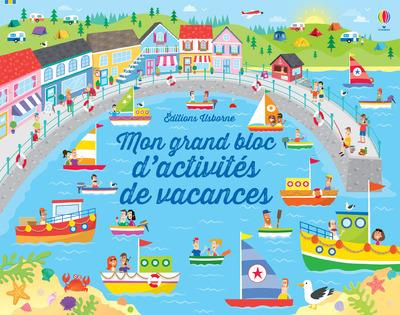 Emprunter Mon grand bloc d'activités de vacances livre
