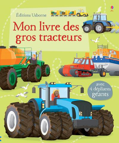 Emprunter Mon livre des gros tracteurs livre