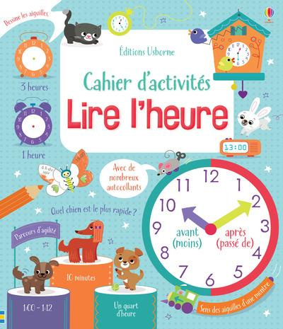 Emprunter Cahier d'activités Lire l'heure livre