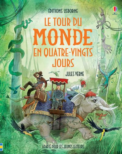 Emprunter Le tour du monde en quatre-vingt jours livre